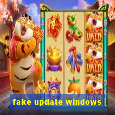 fake update windows