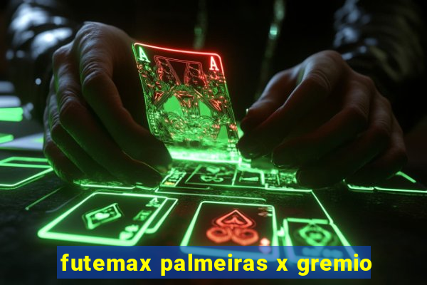 futemax palmeiras x gremio