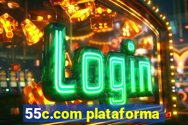 55c.com plataforma