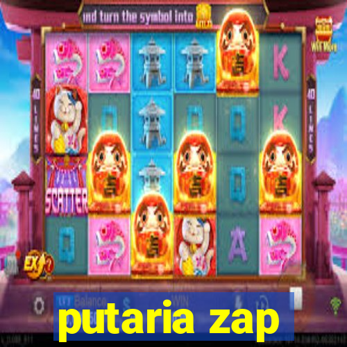 putaria zap