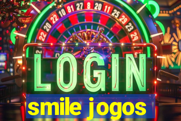 smile jogos