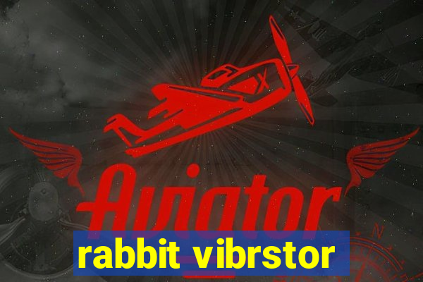 rabbit vibrstor