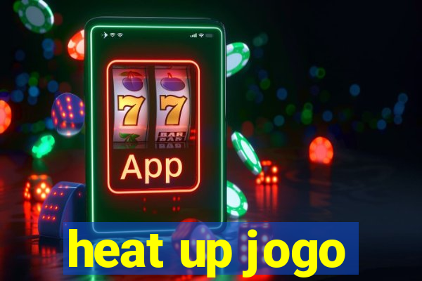 heat up jogo