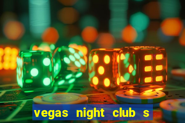 vegas night club s o louren o do sul