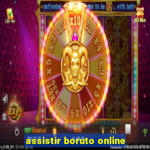 assistir boruto online