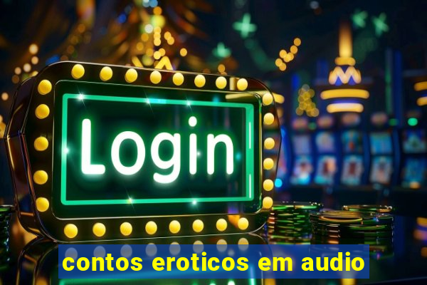 contos eroticos em audio