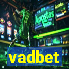 vadbet