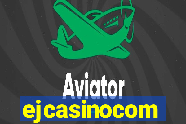 ejcasinocom