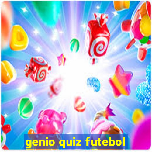 genio quiz futebol