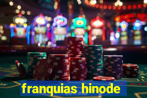 franquias hinode