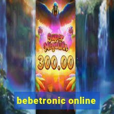 bebetronic online