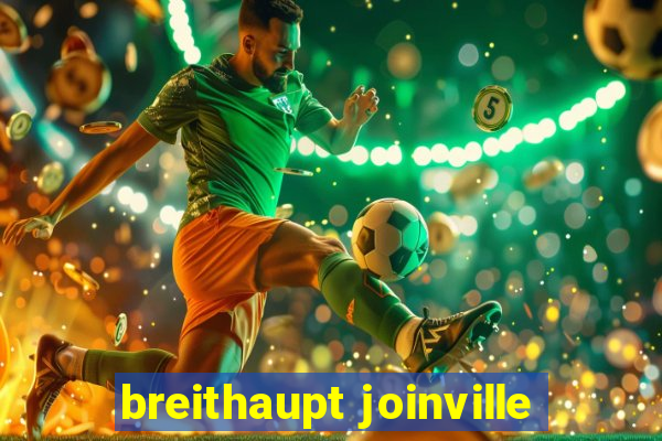 breithaupt joinville