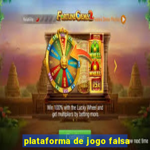 plataforma de jogo falsa