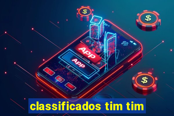 classificados tim tim