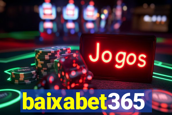 baixabet365