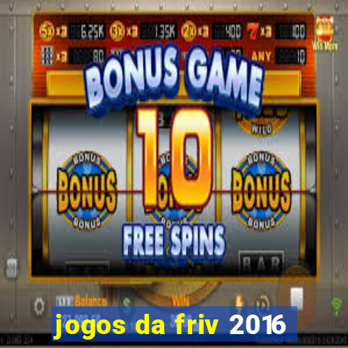 jogos da friv 2016