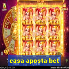 casa aposta bet