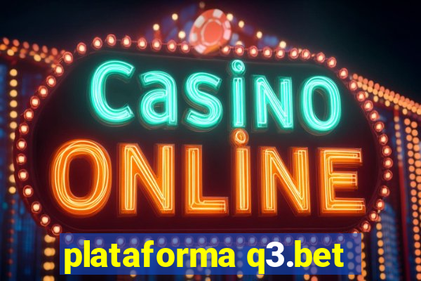 plataforma q3.bet