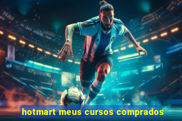 hotmart meus cursos comprados