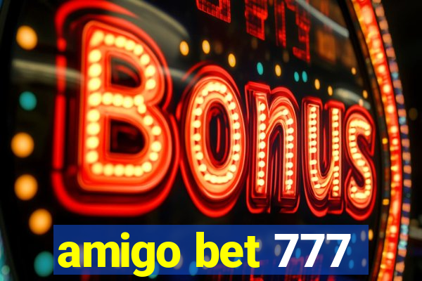 amigo bet 777