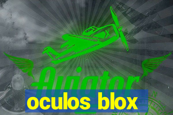 oculos blox