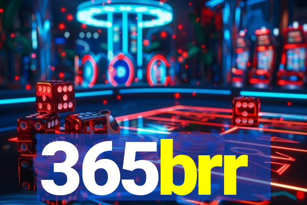 365brr