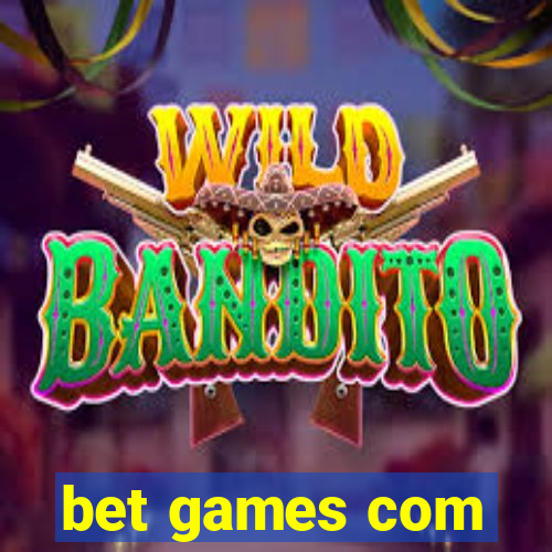 bet games com