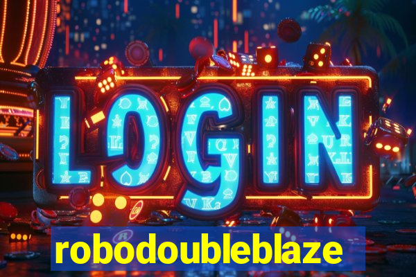 robodoubleblaze