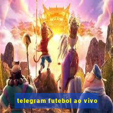 telegram futebol ao vivo