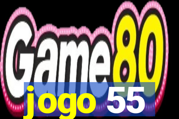 jogo 55