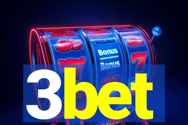 3bet