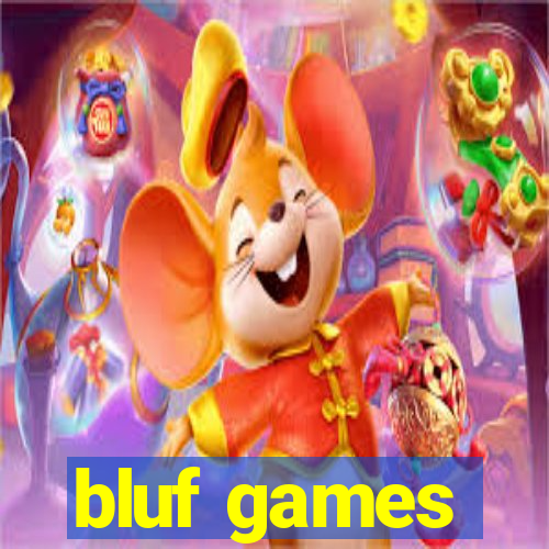 bluf games