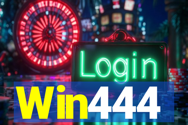 Win444