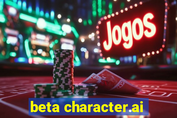 beta character.ai