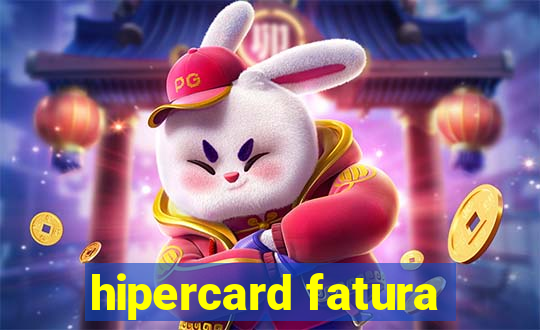 hipercard fatura