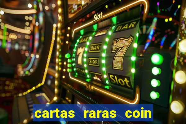 cartas raras coin master 2024