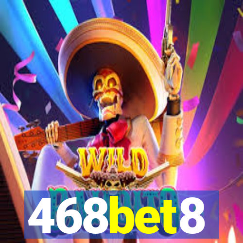 468bet8