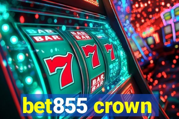 bet855 crown