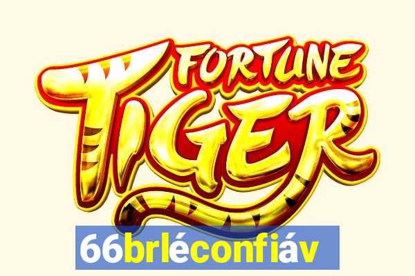 66brléconfiável