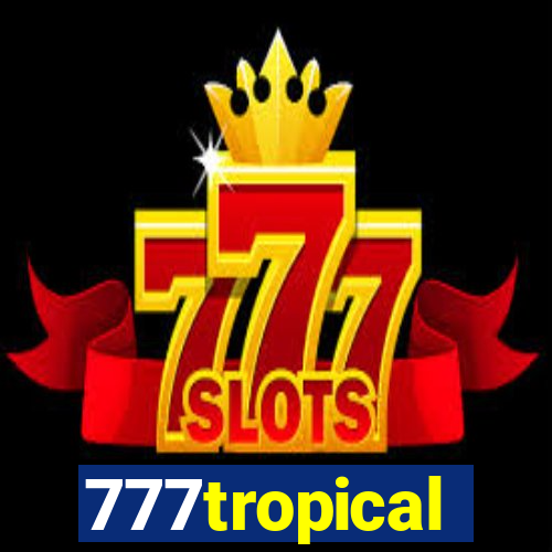 777tropical