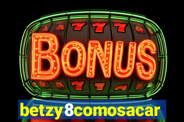 betzy8comosacar