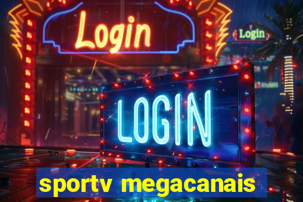 sportv megacanais