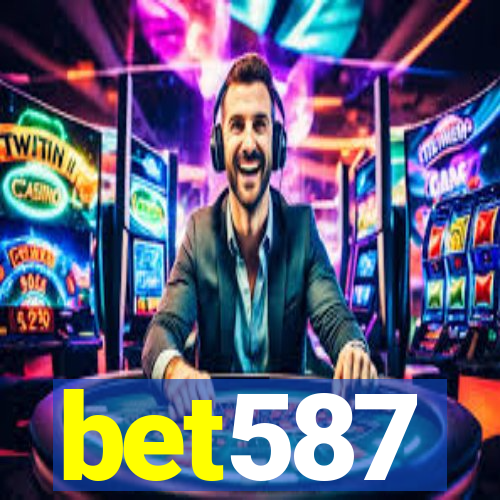 bet587