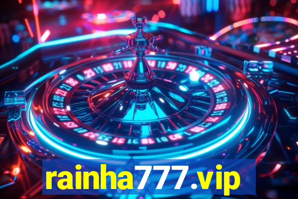 rainha777.vip