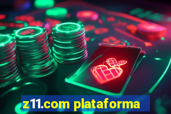 z11.com plataforma