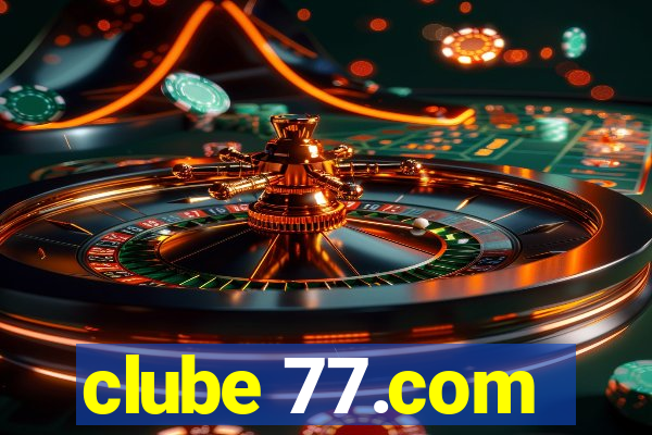 clube 77.com