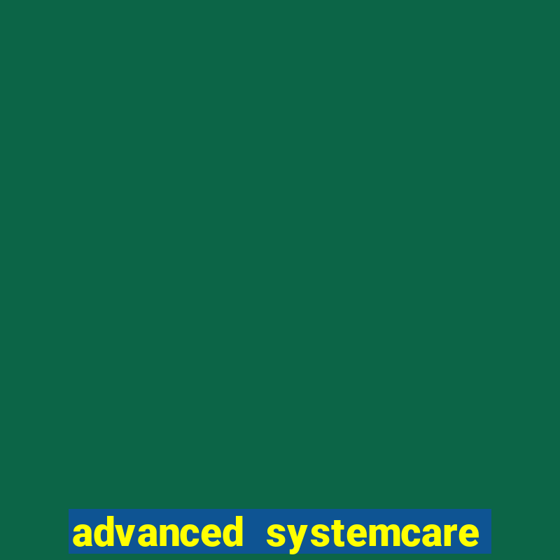 advanced systemcare 17 pro serial key