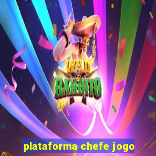 plataforma chefe jogo