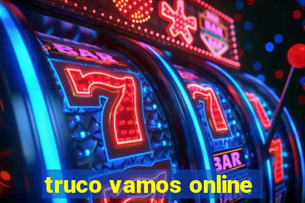 truco vamos online