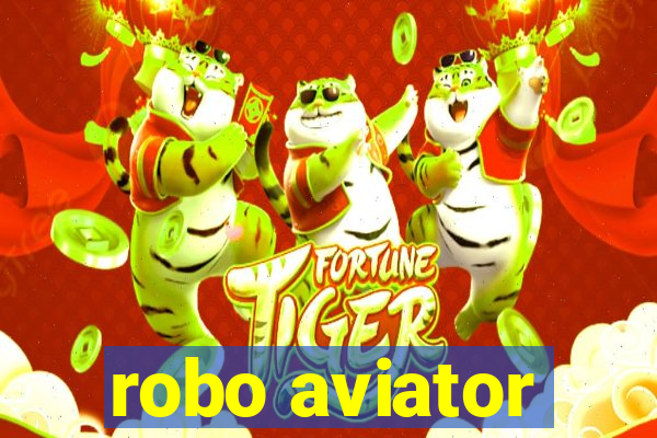 robo aviator